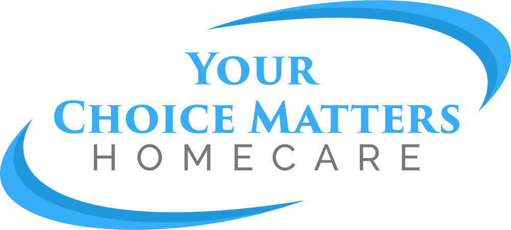 Your Choice Matters Homecare